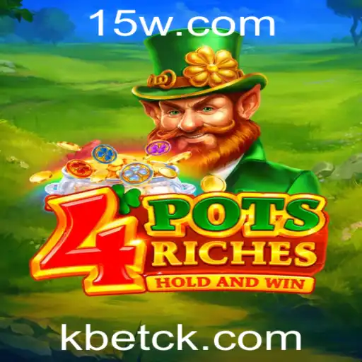 Descubra o Fascinante Mundo de '4potsriches' com a Plataforma kbet